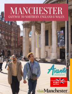 Travel brochure featuring Manchester as a gateway to Northern England and Wales, including cultural highlights and scenic landscapes.